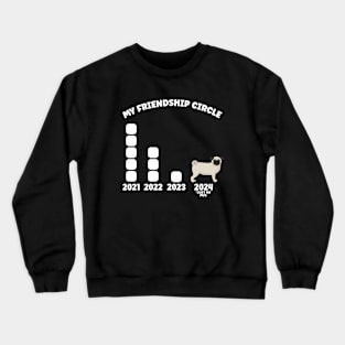 Pug Owners Friendship Circle Crewneck Sweatshirt